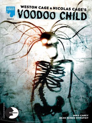 cover image of Weston Cage And Nicholas Cage's: Voodoo Child, Issue 6